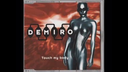 Demiro - Touch My Body (1996)