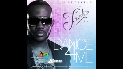 J Martins - Dance 4 Me