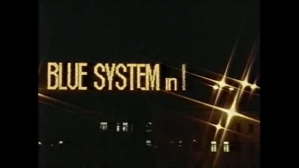 Blue System - Love me on the rocks
