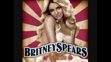 Britney Spears (15 Song) Circus Preview!.