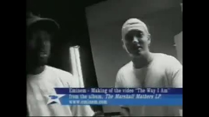 Eminem-зад сцената (the Way I Am)