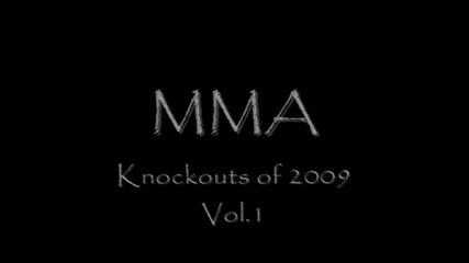 Mma - The Knockouts of 2009 - Vol.1