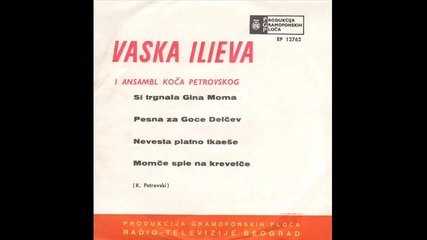 Vaska Ilieva - Pesna Za Goce Delcev