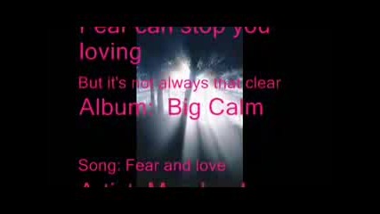 Fear Can Stop You Loving - Love Can Stop Y