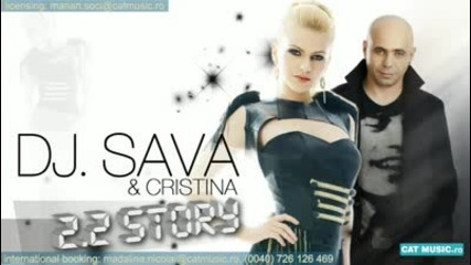 Cristina feat. Dj Sava - 2.2 Story