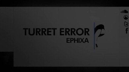 Portal Electro Dubstep Remix - Turret Error