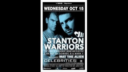 Stanton Warriors - Who are The warriors (original)
