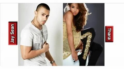 Най - на Jay Sean feat. Thara - Still The Way Love Goes