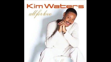 Kim Waters All For Love 2005 full album