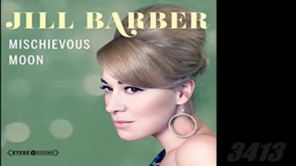 Jill Barber - Mischievous Moon 2011 full album