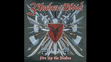3 Inches Of Blood - Rejoice In The Fire Of Mans Demise