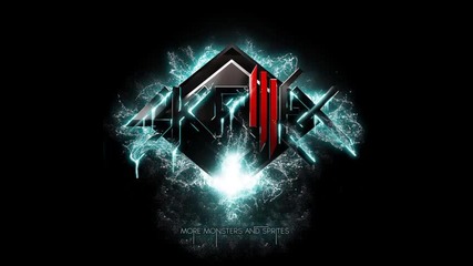 - Skrillex - First Of The Year . .