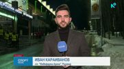 Важна европейска вечер за Лудогорец