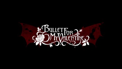 Bullet for My Valentine - No Control