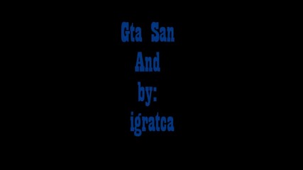 Gta San And