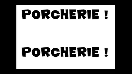 Berurier Noir - Porcherie