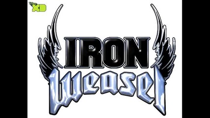 Iron Weasel - I've Got Your Back Full Version