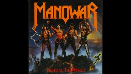 Manowar-fighting The World (full album) 1987