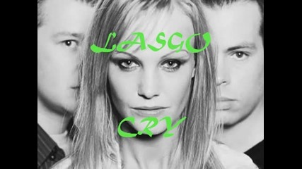 Lasgo - Cry