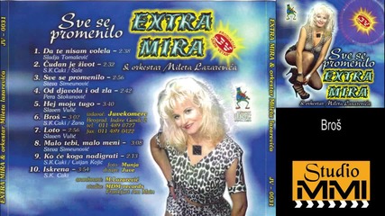 Extra Mira - Bros (audio 2000)