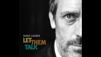 Hugh Laurie - Police Dog Blues