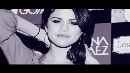 All Night ... selena gomez ... for gaby