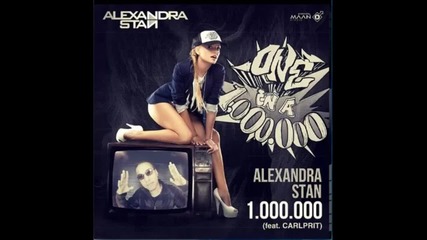 Alexandra Stan feat. Carlprit - One Million (new song 2011)
