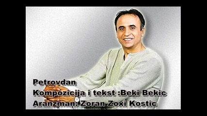 Beki Bekic - Petrovdan