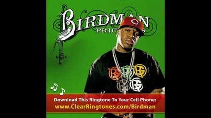 Birdman - Bring It Back (feat Lil Wayne) 
