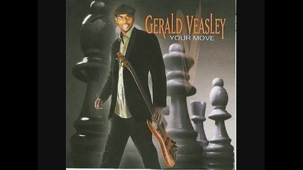 Gerald Veasley - Your Move - Slip n Slide 2008 