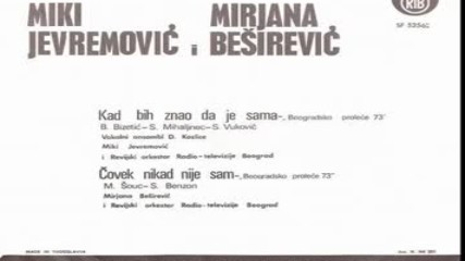 Miki Jevremovic - Kad bih znao da je sama 1973