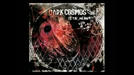 Dark Cosmos - Metal Heart ( full album 2009 ] atmo metalcore China