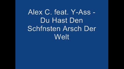 Alex C. Feat. Y - Ass