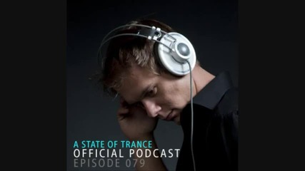 A State Of Trance Official Podcast Episode 079