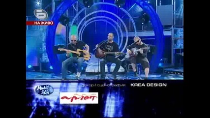 Music Idol 3 - D2 - Fake It - нежен на рокбанда No1 в България 