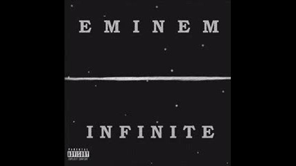 Eminem - Infinite