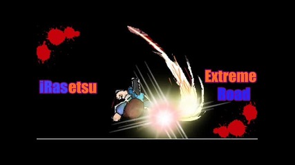 irasetsu - Extreme Road