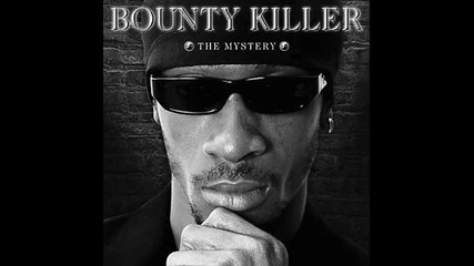 Bounty Killer - Mystery