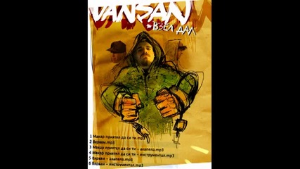 Vansan feat. Ndoe - Makar priatel da si 