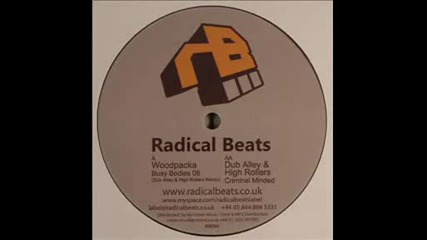 Woodpacka - Busy Bodies 08(Dub Alley And High Rollers Rmx)