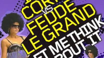 Ida Corr vs Fedde Le Grand - Let Me Think About It (dj Solovey Remix)