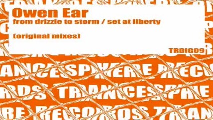 Owen Ear - From Drizzle To Storm 