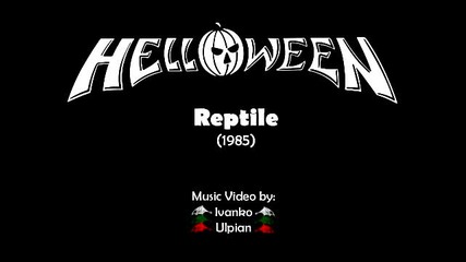 Helloween - Reptile (видео)