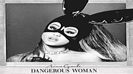 14. Ariana Grande - Knew Better / Forever Boy