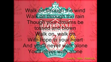 You'll Never Walk Alone With Lyrics