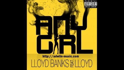 Lloyd Banks ft. Lloyd - Any Girl