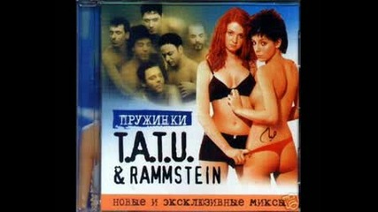 Tatu Feat. Rammstein
