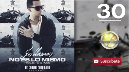 J Alvarez - No Es Lo Mismo - Track 30 [audio]