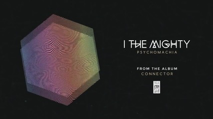 I the Mighty - Psychomachia (2015)