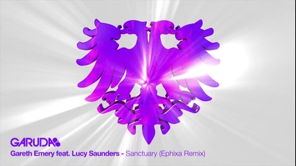 Gareth Emery feat. Lucy Saunders - Sanctuary ( Ephixa Remix )